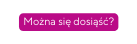 Można się dosiąść